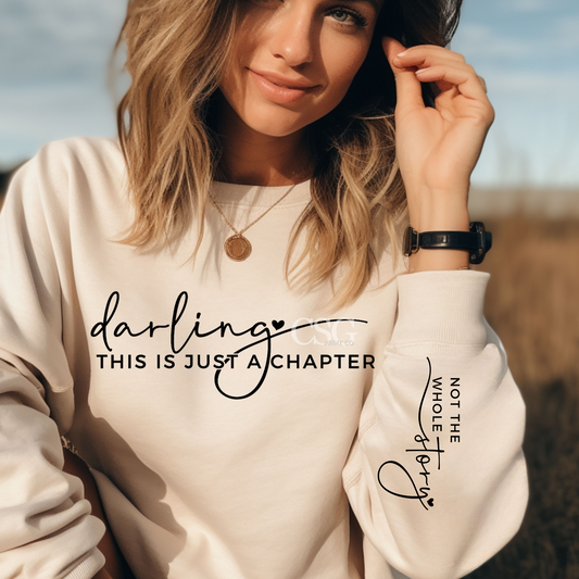 Darlin This Is Just A Chapter-Sweatshirt